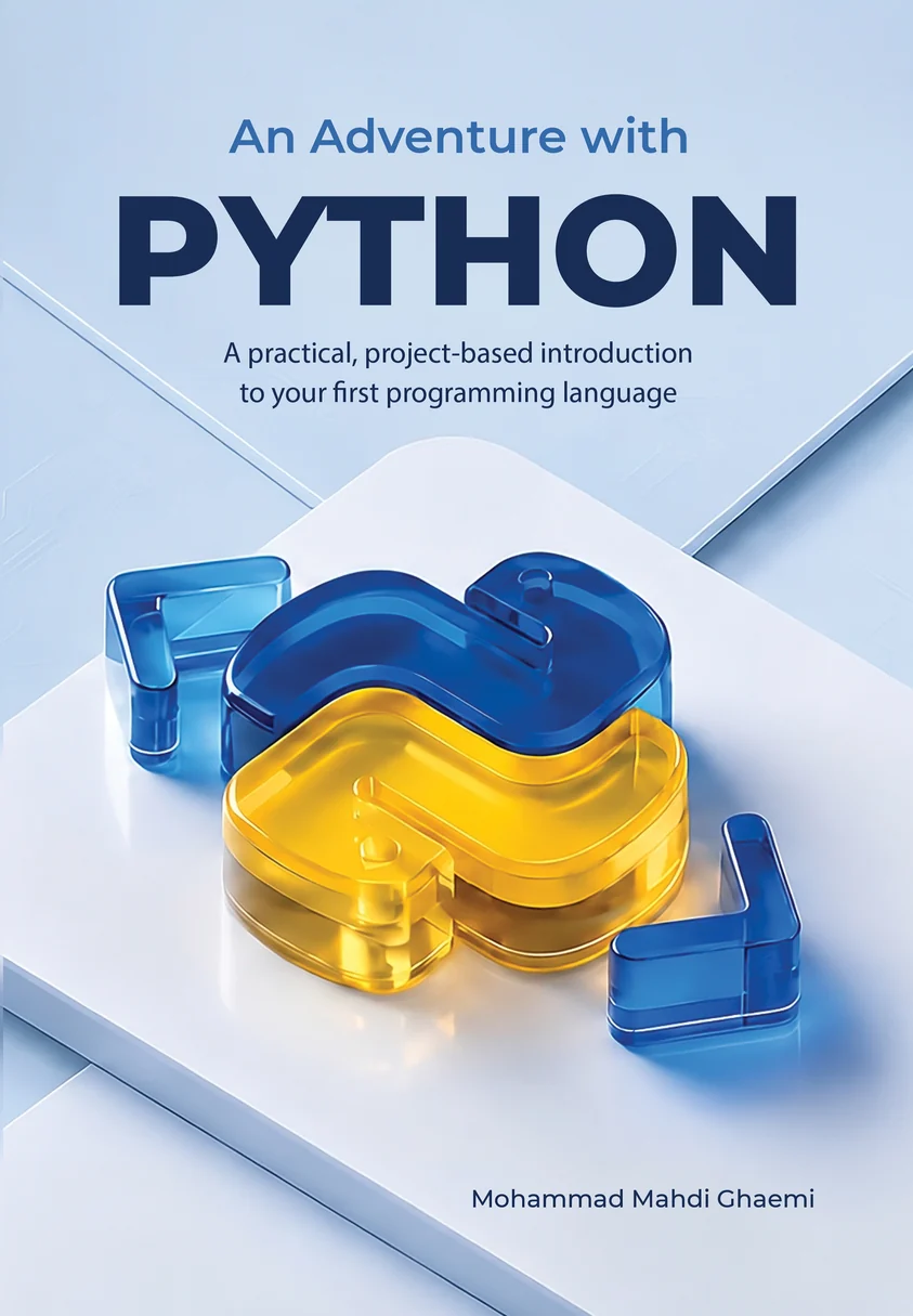 English cover of An Adventure with Python by Mohammad Mahdi Ghaemi